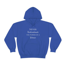 Load image into Gallery viewer, Never Underestmate the Power of a Woman Unisex Heavy Blend™ Hooded Sweatshirt