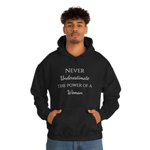 Load image into Gallery viewer, Never Underestmate the Power of a Woman Unisex Heavy Blend™ Hooded Sweatshirt