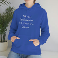 Load image into Gallery viewer, Never Underestmate the Power of a Woman Unisex Heavy Blend™ Hooded Sweatshirt