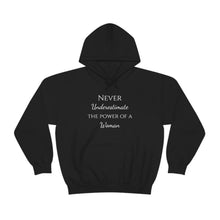 Load image into Gallery viewer, Never Underestmate the Power of a Woman Unisex Heavy Blend™ Hooded Sweatshirt