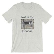 Load image into Gallery viewer, Short-Sleeve Unisex T-Shirt - Not in the Moood - Stu