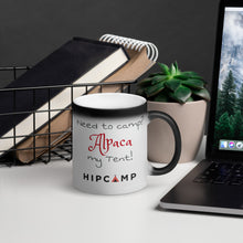 Load image into Gallery viewer, Matte Black Magic Mug - Alpaca my tent!